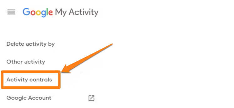 Activity controls How to clear Google search history