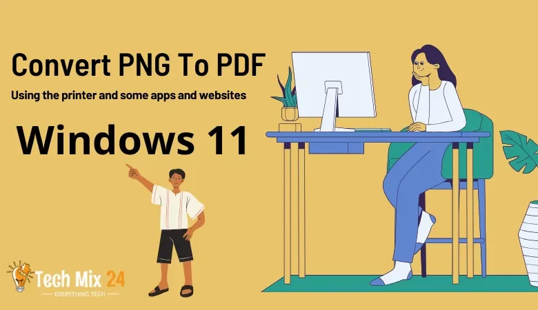 Featured image for the article How To Convert PNG to PDF on Windows 11