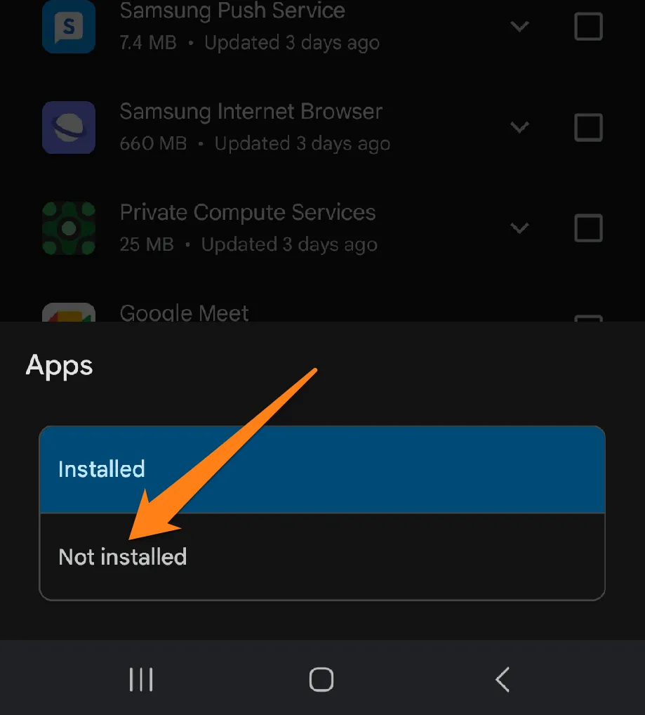 Click on Not installed How to Restore Apps on Android